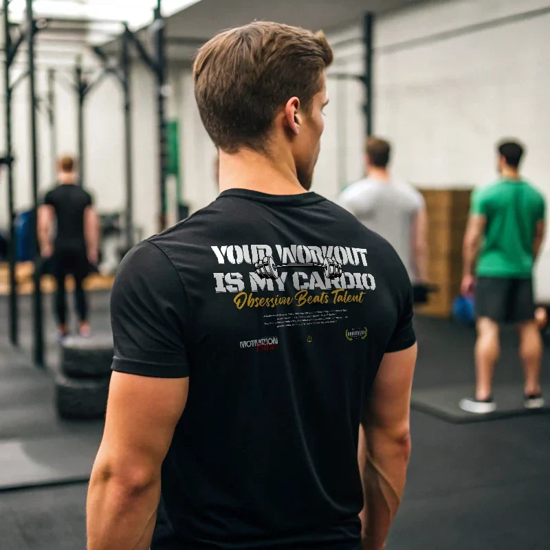 YOUR WORKOUT IS MY CARDIO MUSCLE FIT - Image 2