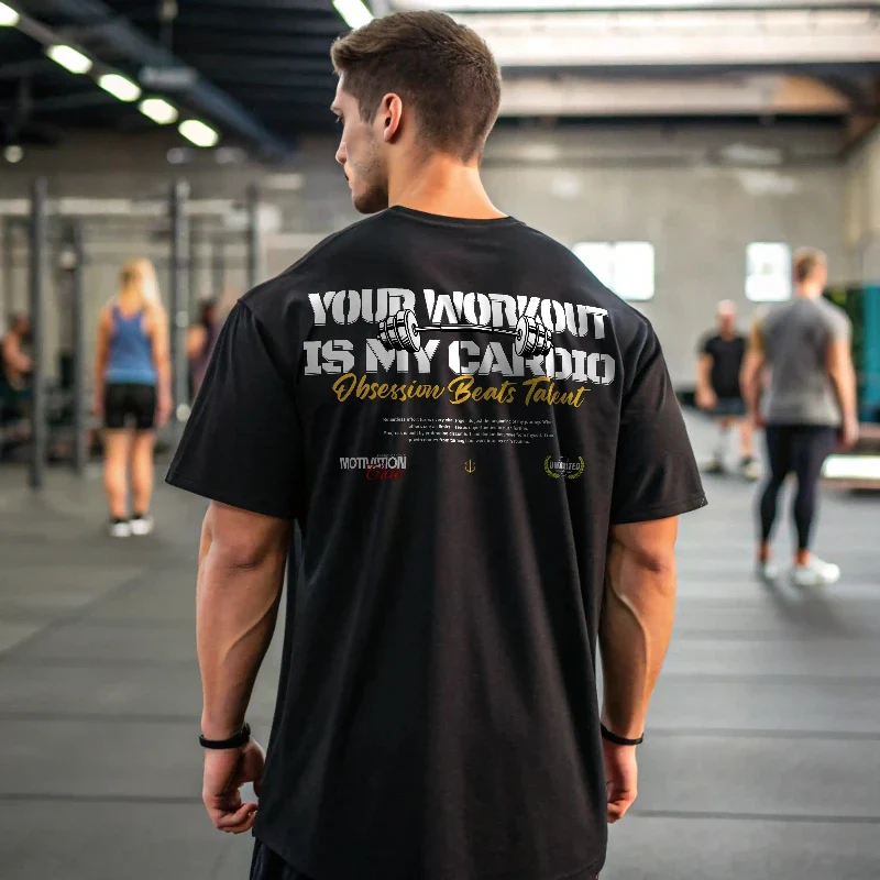 Your Workout is my cardio OVERSIZE - Image 7